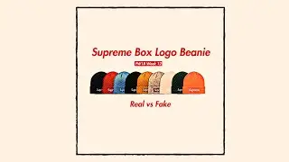 Supreme Box Logo Beanie Real vs Fake Fw18 Week 12 [English Subtitles]