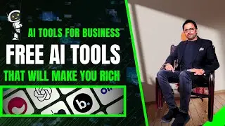 Start Your Online Business With Free AI Tools | 7 AI Tools That Will Make You RICH In 2025