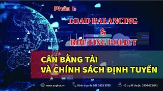 Cân bằng tải và chính sách định tuyến: LoadBalancing Trên router DrayTek