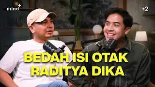 RAHASIA RADITYA DIKA TETAP RELEVAN & KONSISTEN | MINDPLUS [EP. 2]