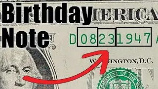 Happy Birthday!! We found some Birthday Notes Currency Hunting!!