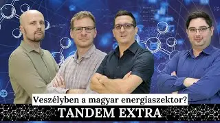 Paks2 - Vesz&eacute;lyben a magyar energiaszektor? | egyetem tv | Tandem