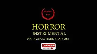Horror 2021 Tech N9ne Type Beat 125bpm Rap Instrumental craigdaubbeats #beats #trap #music