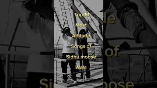 Top 10 Most Attitude Songs of Sidhu moose Wala 💥 #foryou #trending #fypシ゚viral #viralvideo #sidhu