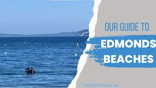 Brief Guide to Edmonds Beaches