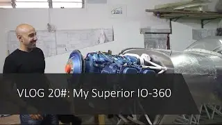 VLOG 20# My Superior IO-360