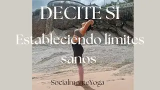 Decite sí a vos estableciendo límites sanos (con visual)