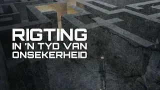 Selgroep: Rigting in ’n tyd van onsekerheid