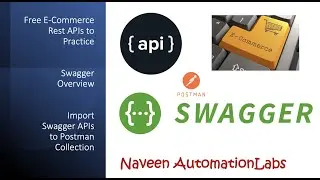 Free E-Commerce Rest APIs to Practice | Swagger Overview | Import Swagger APIs to Postman Collection