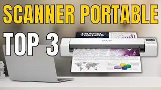 TOP 3 : Meilleur Scanner portable 2023