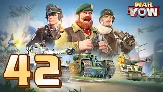 ✅ War Vow / Gameplay Walkthrough / Part 42