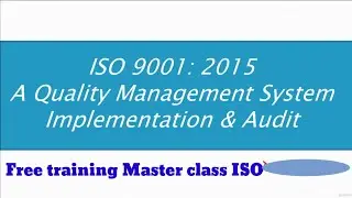 1 Introduction ISO 9001 Master class training Free #iso9001 #iso #isotraining