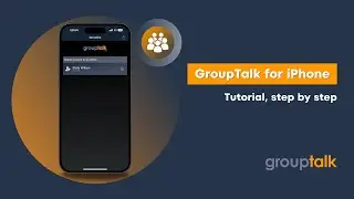 Get up and running with GroupTalk Push to Talk app for iPhone