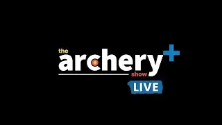 The archery+ show live | Paris 2023 Hyundai Archery World Cup stage 4