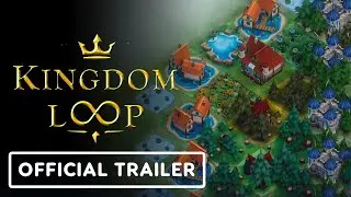 Kingdom Loop - Official Demo Launch Trailer