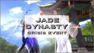 Jade Dynasty - Crisis Event