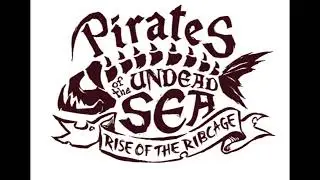 Pirates of the undead sea - Mission 1 OST