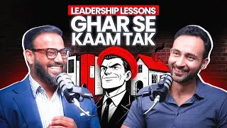 Practical Leadership Lessons for Business and Family with @shehzadhumayun