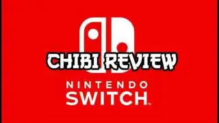 Chibi No Podcast: nintendo switch review