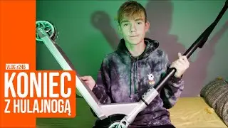Koniec z hulajnogą? / VLOG #245