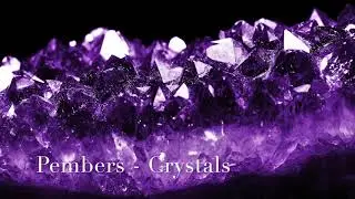 Pembers - Crystals [Trap]