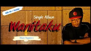 WANITAKU - ADIE FZ Ft ZARIUS