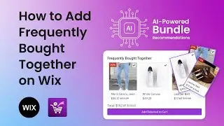 How to Add a Frequently Bought Together Widget to your Wix Site