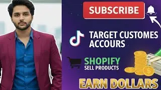 TikTok Par Shopify Products Kaise Sell Kare | Customer Targeting Strategy 2026