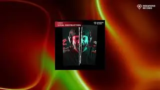 NineFX - Total Destruction | INDIAMOND RECORDS