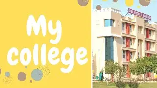 My college.Global group of institutes. #part2