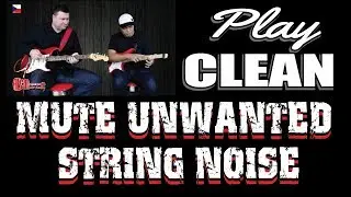 STRING MUTING - MUTING UNWANTED STRINGS - GUITAR TECHNIQUES - ADL GUITAR ACADEMY 2018