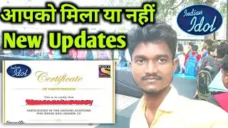 Indian Idol 13  Ground Audition Certificate 2022 ! How To Get Certificate Of Indian Idol 13 Audition