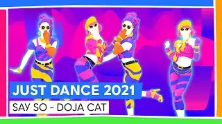 SAY SO - DOJA CAT | JUST DANCE 2021 [OFFIZIELL]