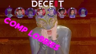 COMPETITIVE DECEIT 2 LOBBIES???? || DECEIT 2 GAMEPLAY