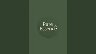 @Pure Essence 🌿 is live!