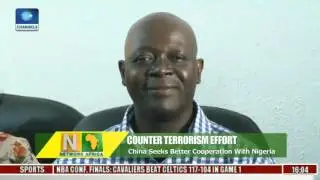 Network Africa: China Seeks Better Cooperation With Nigeria To Tackle Terrorism