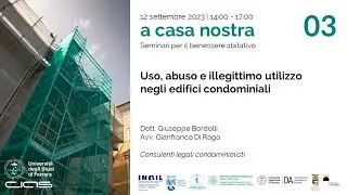 a casa nostra_3_Uso, abuso e illegittimo utilizzo negli edifici condominiali