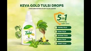 Keva Tulsi Drops Benefits | Natural Immunity Booster & Water Purifier Tulsi Extract for Cold, Cough