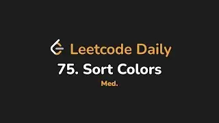 75. Sort Colors | Leetcode Daily - Python