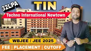TIN Techno International Newtown College Review 2025 | Course FEE, Placement & Campus Tour | Kolkata