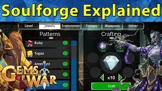 Gems of War: Soulforge Explained | Efficient Use and Resource Allocation