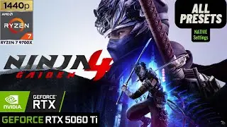 NINJA GAIDEN 4 RTX 5060Ti 16GB Ryzen 7 9700X | 1440p | ALL Presets | NATIVE Settings