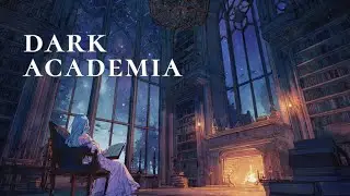 Quiet Dark Academia &mdash; Soft Medieval Fantasy Music for Reading & Focus
