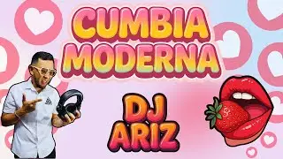 🔥🎶 LO MEJOR DE LA CUMBIA MODERNA 2025 🎶🔥DJ ARIZ - (K PERSONAJES 🎤, KAROL G 💃, GRUPO FRONTERA 🎸, ETC)