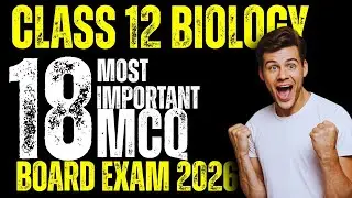 Biology class 12 most important mcqs for board exam 2026