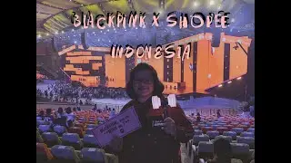 BLACKPINK Shopee Indonesia || 2018