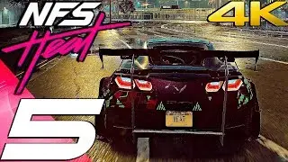 NEED FOR SPEED HEAT - Gameplay Walkthrough Part 5 - Corrupt Cops & Corvette Grand Sport (4K 60FPS)