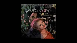The Voices of Walter Schumann - FLIRTATION WALK
