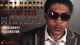 Vybz Kartel Best Of 2016 Mixtape (JANUARY 2017) Mix by djeasy