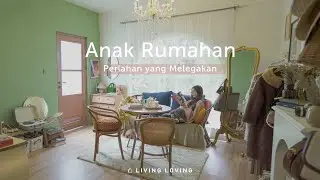 Anak Rumahan: Perlahan yang Melegakan bersama Claradevi